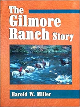 The Gilmore Ranch story (book cover)