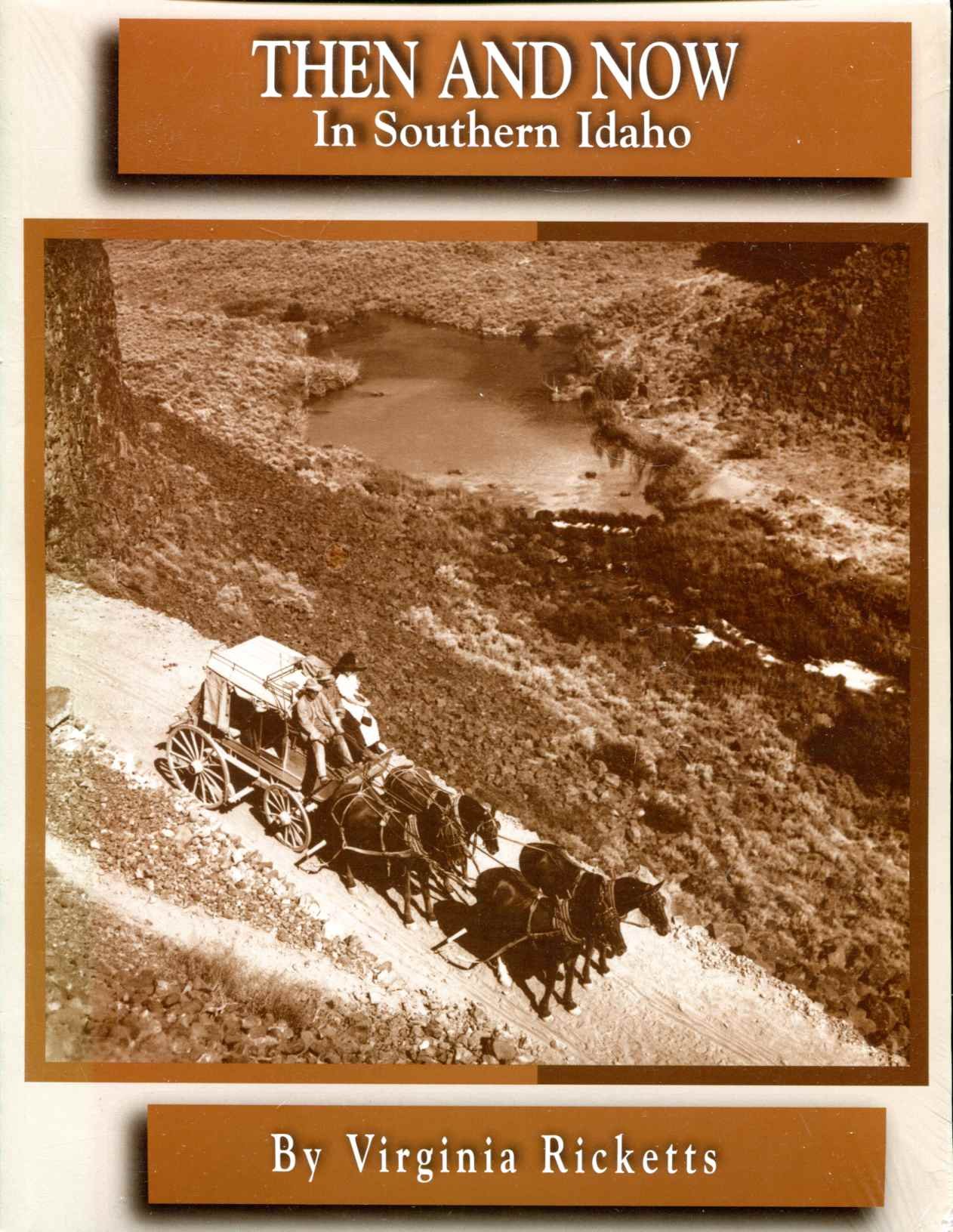 Then and now in southern Idaho (book cover)