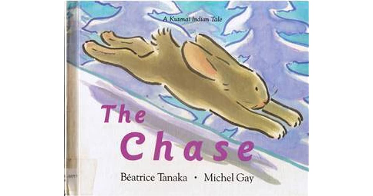 The chase: A Kutenai Indian tale (book cover)