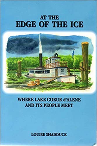 At the edge of the ice: Where Lake Coeur d'Alene and its people meet (book cover)