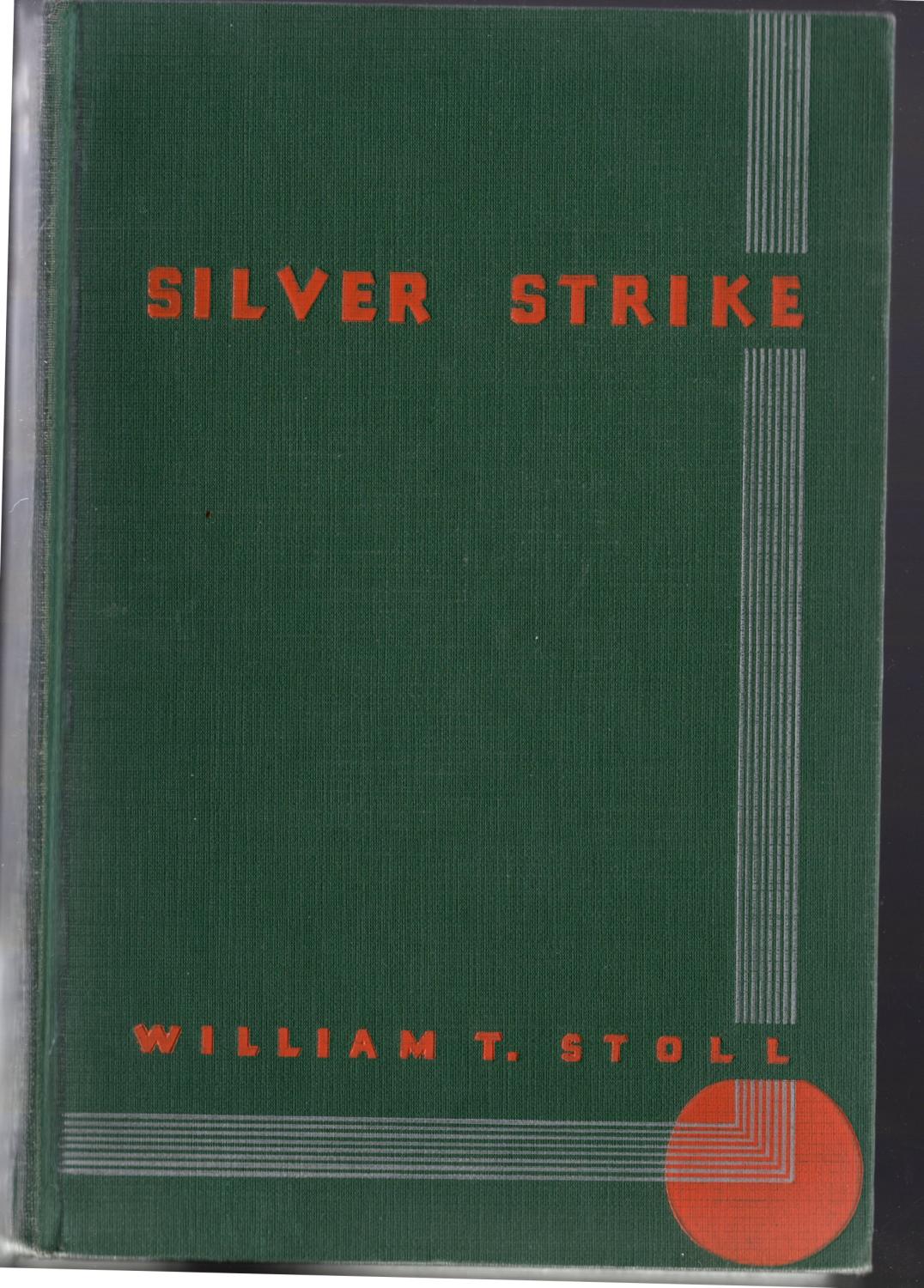 Silver strike: The true story of silver mining in the Coeur d'Alenes (book cover)