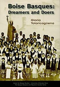 Boise Basques: Dreamers and doers