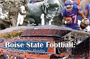 Boise State football: A photographic history