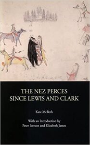 The Nez Perces since Lewis and Clark