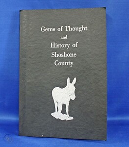 Gems of thought and history of Shoshone County