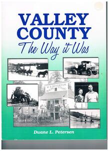 Valley County: The way it was