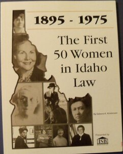 The first 50 women in Idaho law: 1895 - 1975