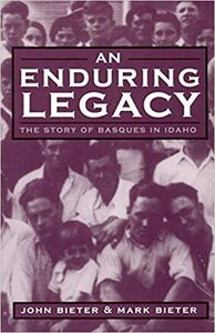 An enduring legacy: The story of Basques in Idaho