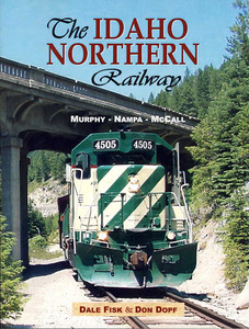 The Idaho Northern Railway
