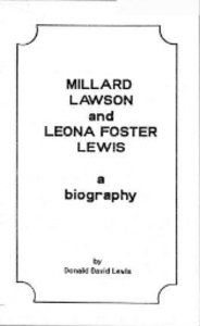 Millard Lawson and Leona Foster Lewis: A biography