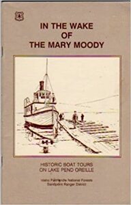 In the wake of the Mary Moody: Historic boat tours on Lake Pend Orielle