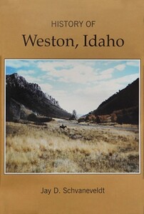 History of Weston, Idaho