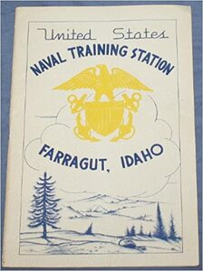 United States Naval Training Station, Farragut, Idaho