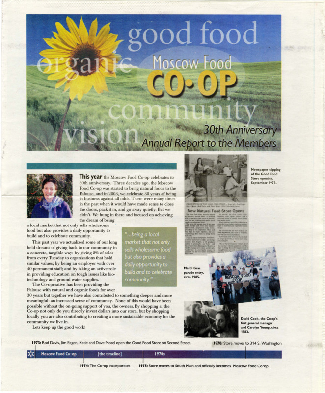 The 30th Anniversary annual report to the Moscow Food Co-op members. Includes a timeline, letter from the chair of the board, and some financial statistics.
