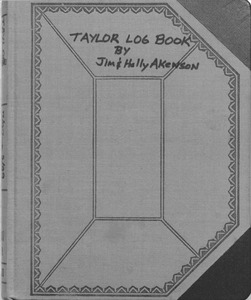 Taylor Ranch Log Book, July 1997-March 1999