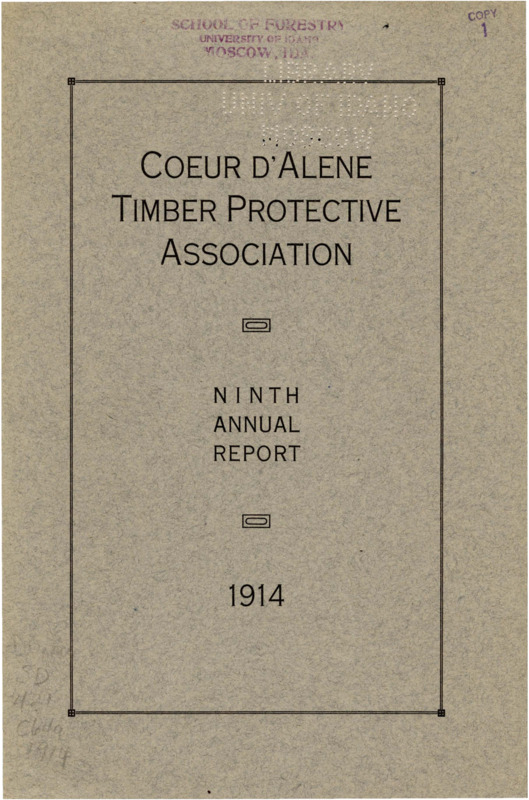Coeur d'Alene Timber Protective Association Ninth Annual Report